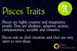 ♓ Pisces Traits, Personality and Characteristics